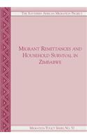 Migrant Remittances and Household Surviv