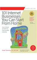 101 Internet Businesses You Can Start from Home