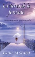 tierra de la fantasía