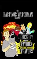 The Hastings Watchman Collection