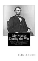 My Manse During the War