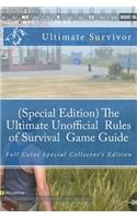 (Special Edition) The Ultimate Unofficial Rules of Survival Game Guide: Full Color Special Collector's Edition