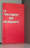 Le Traitement Des Delinquants