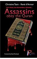 Assassins Obey The Quran