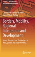 Borders, Mobility, Regional Integration and Development