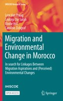 Migration and Environmental Change in Morocco