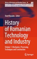 History of Romanian Technology and Industry