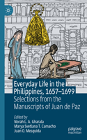 Everyday Life in the Philippines, 1657–1699