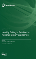 Healthy Eating in Relation to National Dietary Guidelines