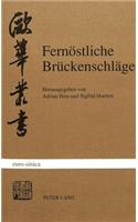 Fernoestliche Brueckenschlaege