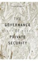 Governance of Private Security