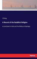A Record of the Buddhist Religion