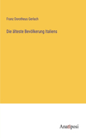 Die älteste Bevölkerung Italiens