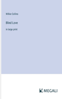 Blind Love