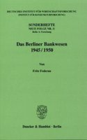 Das Berliner Bankwesen 1945/50