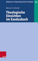 Theologische Einsichten Im Exodusbuch