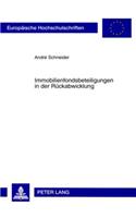 Immobilienfondsbeteiligungen in Der Rueckabwicklung