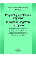 Pragmatique Historique Et Syntaxe- Historische Pragmatik Und Syntax