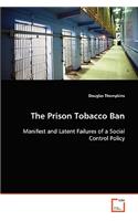 The Prison Tobacco Ban