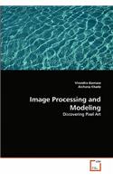 Image Processing and Modeling