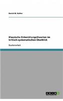 Klassische Entwicklungstheorien im kritisch-systematischen Überblick