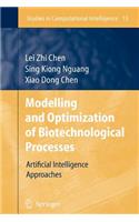 Modelling and Optimization of Biotechnological Processes