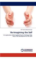 Re-Imagining the Self