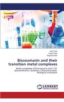 Biscoumarin and their transition metal complexes