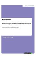 Einführung in die Fachdidaktik Mathematik
