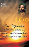 Menschen Schlafen, Wenn Sie Leben, Und Erwachen, Wahrend Sie Sterben.