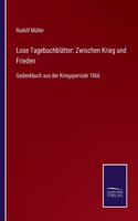 Lose Tagebuchblätter