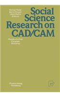 Social Science Research on Cad/CAM