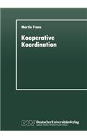 Kooperative Koordination