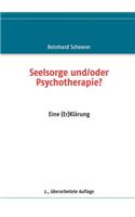 Seelsorge und/oder Psychotherapie?