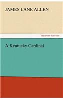 A Kentucky Cardinal: (English)