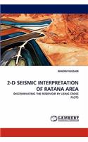 2-D Seismic Interpretation of Ratana Area: (English)