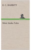 More Jataka Tales