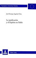 Justificación Y El Espíritu En Pablo