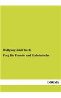 Prag Fur Fremde Und Einheimische
