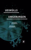 Uexkülls Umgebungen