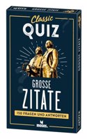 Classic Quiz GroÃŸe Zitate
