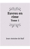 Euvres En Rime Tome 1