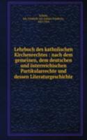 Lehrbuch des katholischen Kirchenrechtes