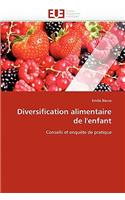 Diversification Alimentaire de l'Enfant