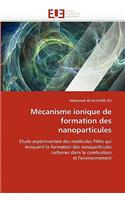 Mécanisme Ionique de Formation Des Nanoparticules