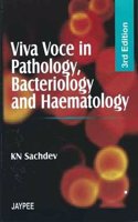 Viva Voce In Pathology, Bacteriology & Haematology