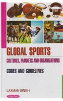 Global Sports Cultures Markets And Organizations