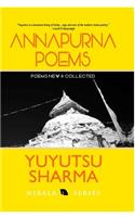 Annapurna Poems: Poems New & Collected