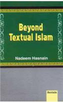 Beyond Textual Islam