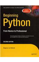 Beginning Python: From Novice To Professional, 2Nd Ed: Python/Programming